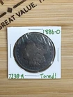 1886-O Morgan $ - Uncertified, Circulated-90% Silver - Toned - VG - [#7238-M]