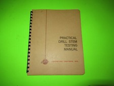 JOHNSTON TESTERS PRACTICAL DRILL STEM TESTING  MANUAL BOOK OIL WELL GAS DRILLING