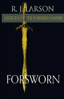 Forsworn R. J. Larson Taschenbuch Kartoniert / Broschiert Englisch 2020