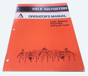 Allis-Chalmers Field Cultivators 1200 Series Operators Manual 1973 Pull Mounted