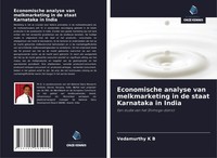 Vedamurthy K B | Economische Analyse Van Melkmarketing In De Staat Karnataka...