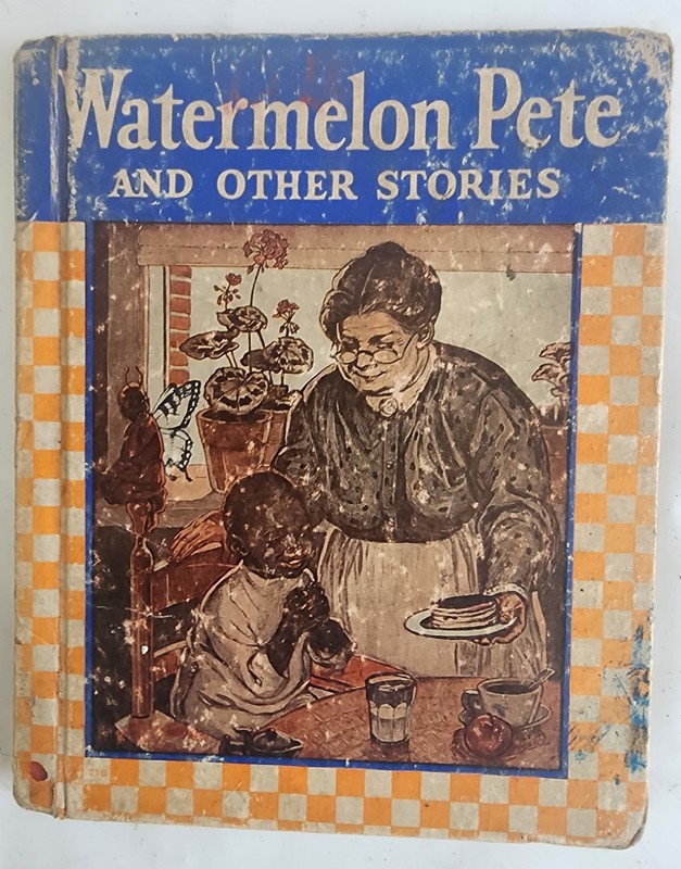 WATERMELON PETE AND OTHER STORIES CHILDREN'S BLACK AMERICANA BOOK
