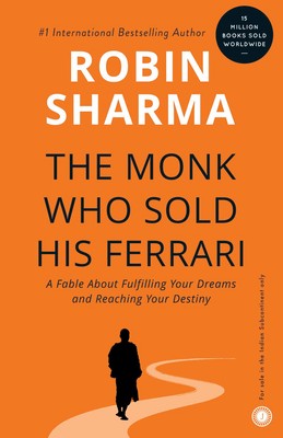 The Monk Who Sold His Ferrari By Robin Sharma (Paperback UK IMPORT)