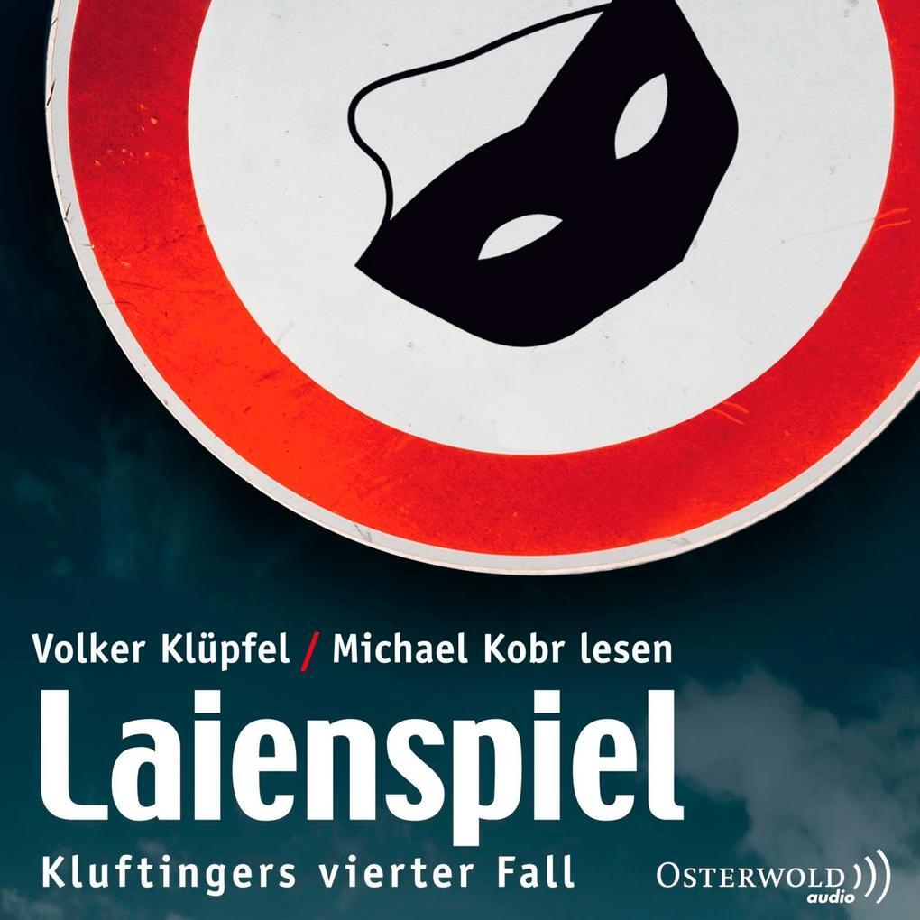 Thumbnail - Laienspiel | Volker Klüpfel, Michael Kobr | 2014 | Deutsch