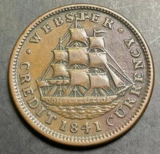 1841 Webster Credit Currency 1837 Van Buren HT-20 Low-64 Hard Times Token b800