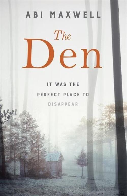Thumbnail - Abi Maxwell | Maxwell, A: The Den | Buch | Englisch (2019) | Gebunden