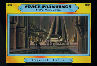 TOPPS Star Wars Card Trader | SPACE PAINTINGS GOLD | IMPERIAL SHUTTLE 41cc!!