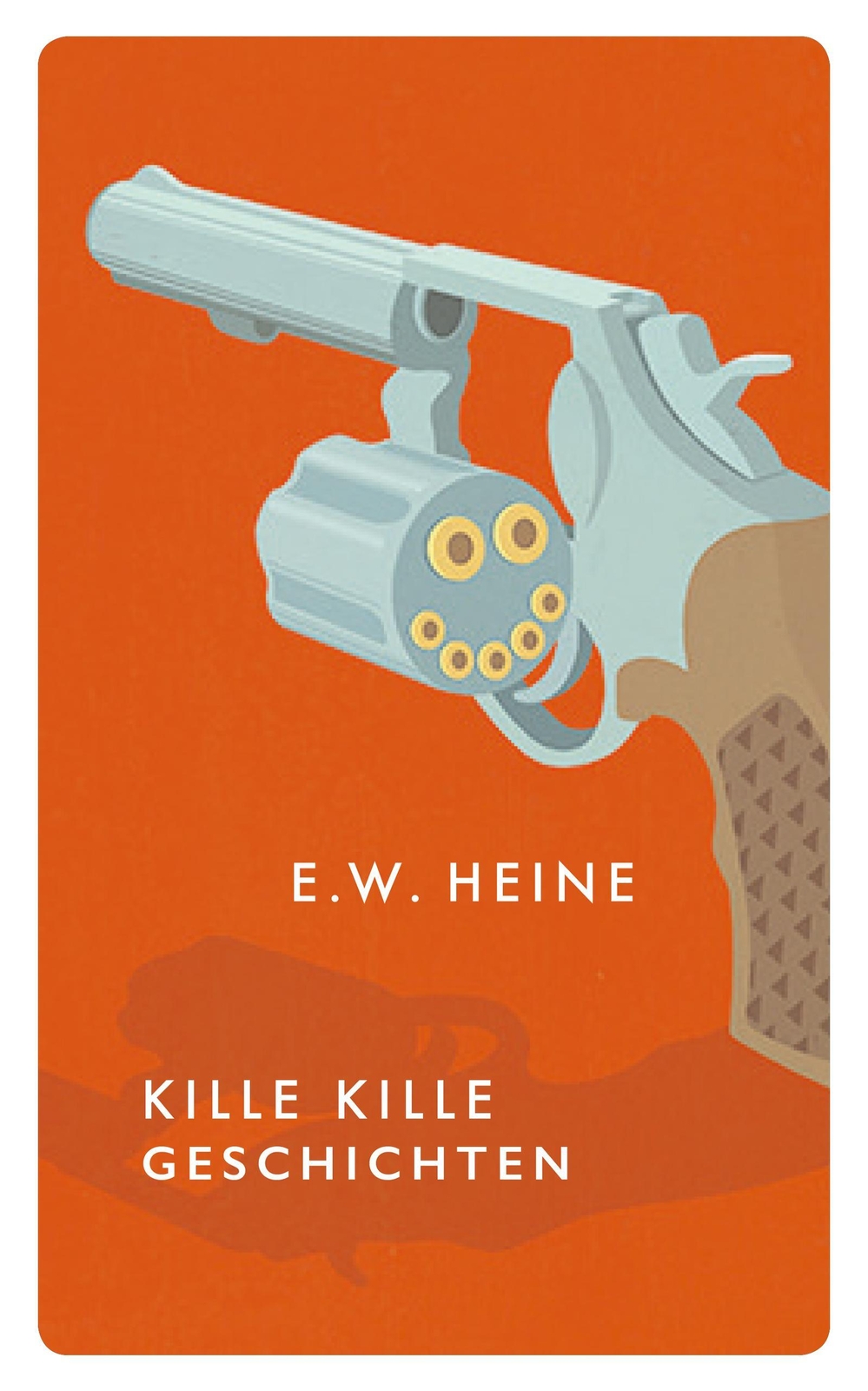 Kille Kille Geschichten | E. W. Heine | Deutsch | Buch | Red Eye | 157