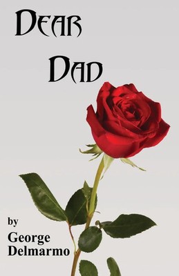 George Delmarmo | Dear Dad | Taschenbuch | Englisch (2015) | CCB Publishing