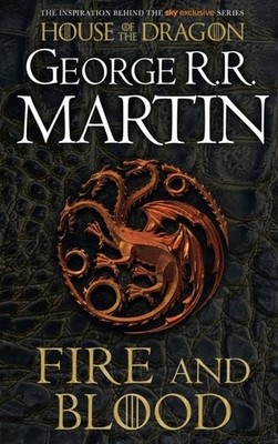 Fire And Blood: 300 Years Before A Game Of Thrones The inspiration for HBO's ...