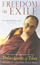 FREEDOM IN EXILE : AUTOBIOGRAPHY OF HIS HOLINESS THE DALAI By Dalai Lama Xiv