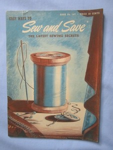 Vtg Easy Ways To Sew And Save The Latest Sewing Secrets Book No. 169 1941
