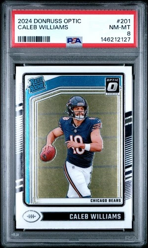2024 PANINI DONRUSS OPTIC #201 CALEB WILLIAMS ROOKIE RC PSA 8