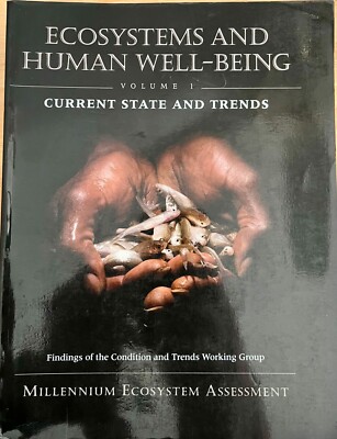 Ecosystems and Human Well Being
