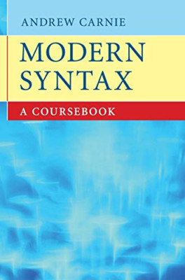 Moderne Syntax: Ein Kursbuch - HardBack NEU Carnie, Andrew 2011-01-13