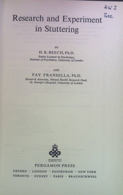Research and Experiment in Stuttering. Series in Experimental Psychology Beech, 