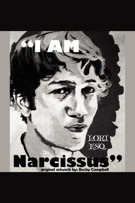 Esq Lori Esq (u. a.) | I Am Narcissus | Taschenbuch | Englisch (2010) | Xlibris