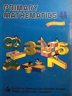 Primary Mathematics 4A Textbook Singapore Math Third Edition Homeschool