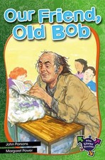Our Friend, Old Bob 1st Edition by John Parsons (English) Paperback Book