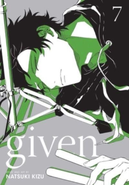 Given, Vol. 7 by Natsuki Kizu (Paperback Book)