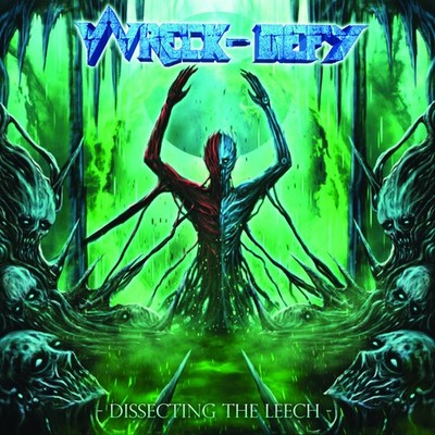 Wreck-Defy Dissecting the Leech (Splatter LP) (Vinyl) (US IMPORT)