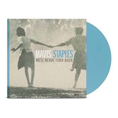 Mavis Staples We'll Never Turn Back - Aqua Blue (Vinyl) (US IMPORT)