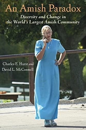 An Amish Paradox: Diversity and Cha... by Hurst, Charles E. Paperback / softbackFREE US DELIVERY | ISBN: 0801893992 | Quality Books