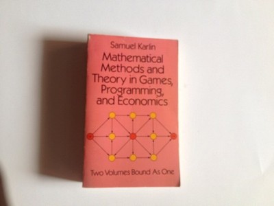 Mathematical Methods and Theory in Games, Programming, and Economics: Vol 1 ...