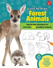 Learn to Draw Forest Animals: Step-by-step instructions for more than 25 woodla,