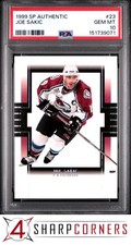 1999 SP AUTHENTIC #23 JOE SAKIC AVALANCHE HOF PSA 10