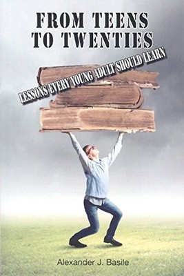 From Teens to Twenties: Lessons Every Young Adult Should Learn