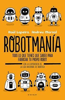 Robotmanía / Robotmania: Todo lo que tienes que saber pa... | Buch | Zustand gut