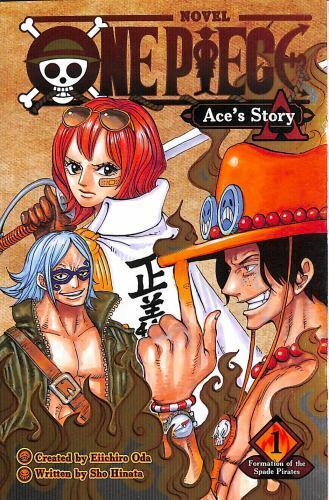 One Piece: Ace's Story, Vol. 1 by Shō Hinata