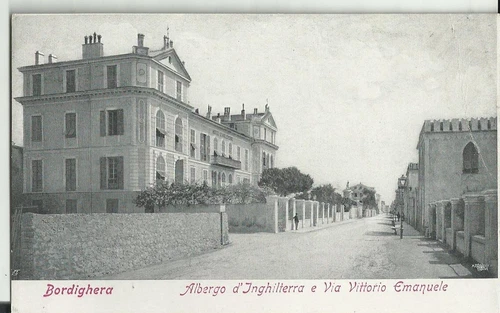 BORDIGHERA ( Imperia ) - Albergo d' Inghilterra e Via Vittorio Eman    -- aav406 - Foto 1 di 2