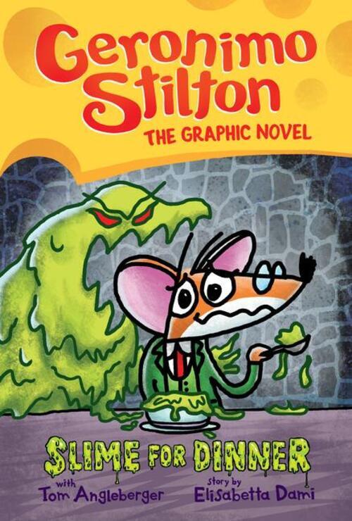 Thumbnail - Slime For Dinner: A Graphic Novel (geronimo Stilton 2) Volume 2