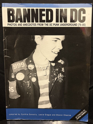 Banned In DC: Photos & Anecdotes (79-85) - 2015 Paperback Book - 7th Edition