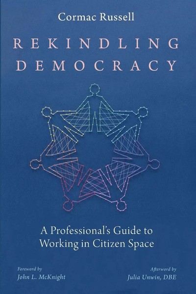 Rekindling Democracy Cormac Russell Taschenbuch Kartoniert / Broschiert Englisch-image