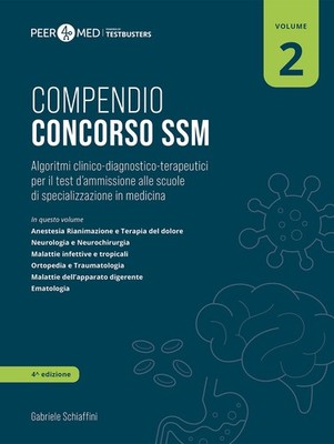 Peer4Med. SSM-Wettbewerbskompendium. Vol. 2 - Gabriele Schiaffini