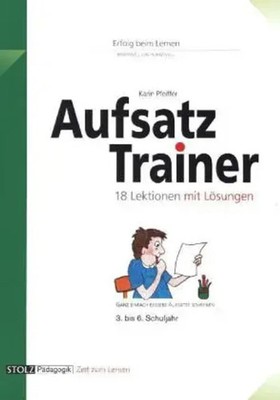 Aufsatz-Trainer | Karin Pfeiffer | Broschüre | 32 S. | Deutsch | 2001 | Stolz
