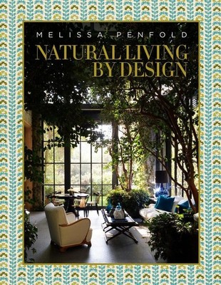 Natural Living by Design | Melissa Penfold | englisch