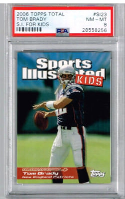 2006 Topps Total Tom Brady S.I. For Kids PSA 8