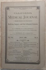 July 1886 California Medical Journal Medicine Surgery Collateral Sciences