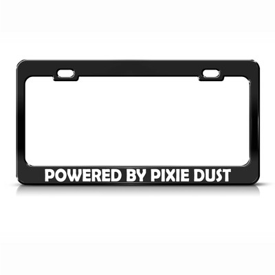 Metal License Plate Frame Powered by Pixie Dust Car Accessories Black