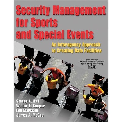 Security Management for Sports & Special Events (2012) Hall Cooper Marciani