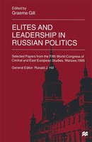 Graeme Gill | Elites And Leadership In Russian Politics | Taschenbuch | Englisch
