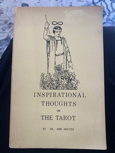 Inspirational Thoughts On The Tarot By Dr. Ann Davies Published 1983