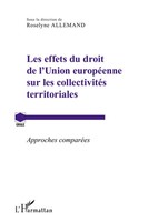 Roselyne Allemand | Les Effets Du Droit De L'union EuropéEnne Sur Les...