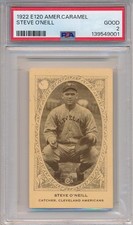 1922 E120 AMER CARAMEL- STEVE O'NEILL - PSA 2 GD (SVSC) FRESHLY GRADED! LOW POP!