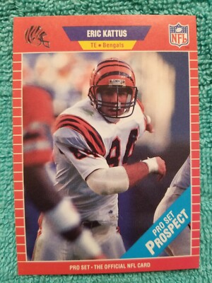1989 PRO SET ERIC KATTUS #518 CINCINNATI BENGALS | eBay