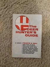 The Deer Hunters Guide Francis E Sell 1st Edition 1964 HC DJ Hunting Free Ship
